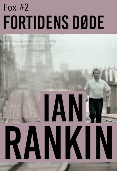 Fortidens døde – omslag til lydbogen af Ian Rankin