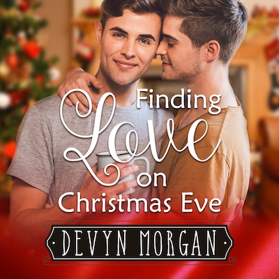 Finding Love On Christmas Eve (Unabridged) – omslag van het luisterboek van Devyn Morgan