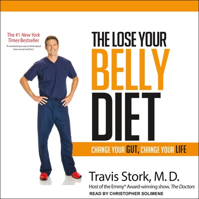 The Lose Your Belly Diet – omslag til lydbogen af Travis Stork, MD