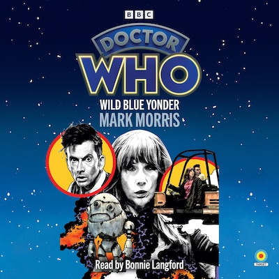 Doctor Who: Wild Blue Yonder – omslag til lydbogen af Mark Morris