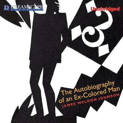 The Autobiography of an Ex-Colored Man