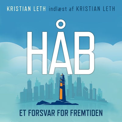 HÅB - Et forsvar for fremtiden – omslag til lydbogen af Kristian Leth