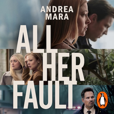All Her Fault – omslag til lydbogen af Andrea Mara