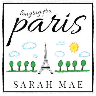 Longing for Paris – omslag til lydbogen af Sarah Mae