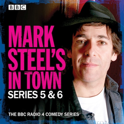 Mark Steel's In Town: Series 5 & 6 – omslag til lydbogen af Mark Steel
