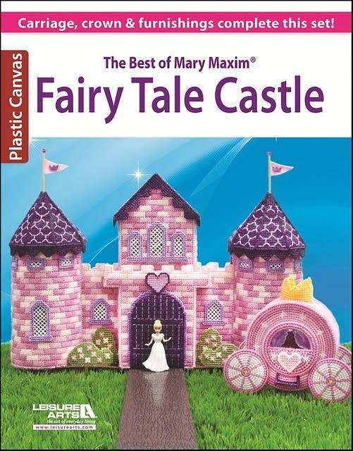 The Best of Mary Maxim Fairy Tale Castle: Carriage, Crown & Furnishings Complete This Set! – omslag til lydbogen af Mary Maxim
