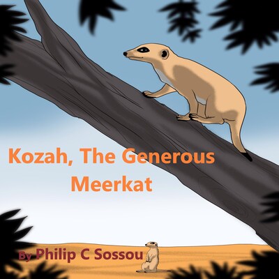 Kozah, The Generous Meerkat