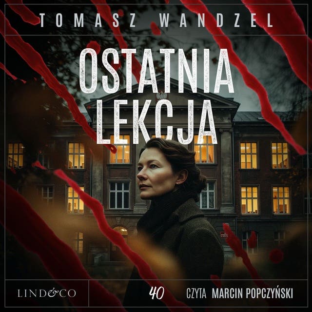 Ostatnia lekcja. Komisarz Oczko (40)