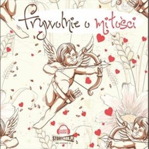 Frywolnie o miłości – okładka audiobooka, autor Praca zbiorowa