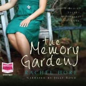 The Memory Garden – okładka audiobooka, autor Rachel Hore