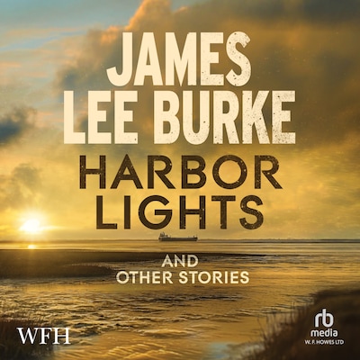 Harbor Lights – omslag til lydbogen af James Lee Burke