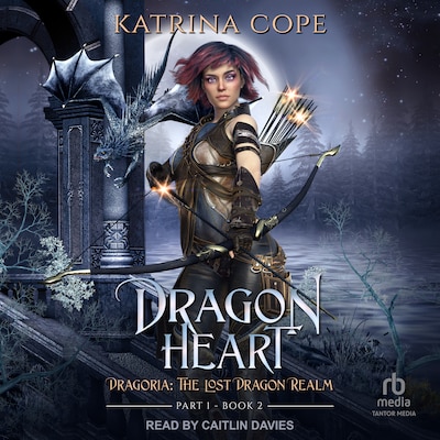 Dragon Heart – omslag til lydbogen af Katrina Cope