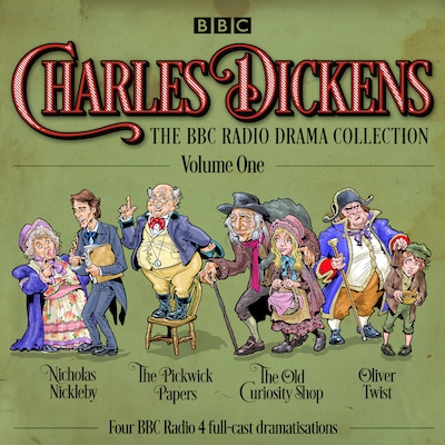 Charles Dickens: The BBC Radio Drama Collection: Volume One – omslag til lydbogen af Charles Dickens