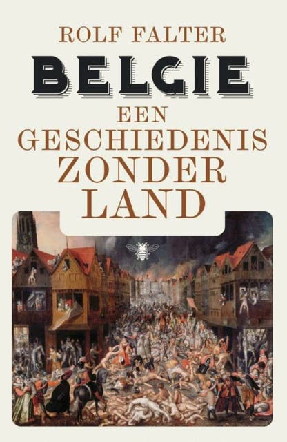 België: een geschiedenis zonder land