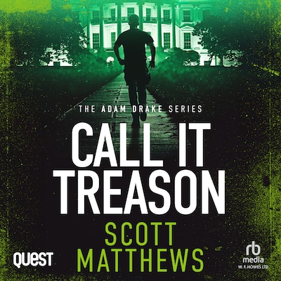 Call It Treason – omslag til lydbogen af Scott Matthews