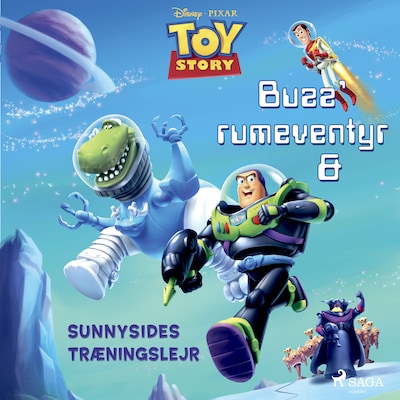 Toy Story - Buzz’ rumeventyr og Sunnysides træningslejr – omslag til lydbogen af Disney