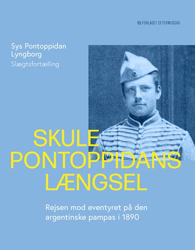 Skule Pontoppidans længsel – omslag til lydbogen af Sys Pontoppidan Lyngborg