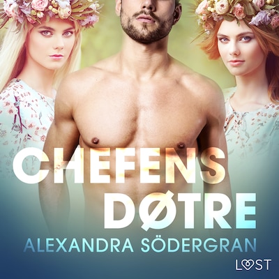Chefens døtre - erotisk novelle – omslag til lydbogen af Alexandra Södergran