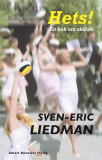 Hets! : en bok om skolan – omslag till ljudboken av Sven-Eric Liedman