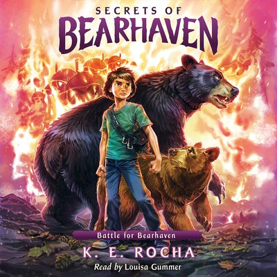 Battle for Bearhaven - Secrets of Bearhaven, Book 4 (Unabridged) – omslag til lydbogen af K.E. Rocha