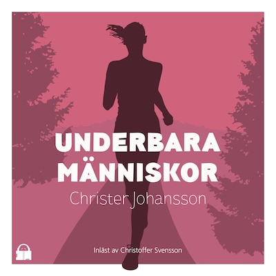 Underbara människor – omslag till ljudboken av Johansson Christer