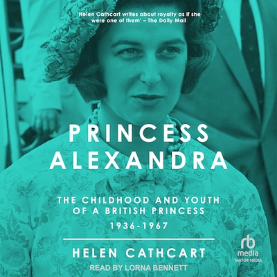 Princess Alexandra – omslag til lydbogen af Helen Cathcart