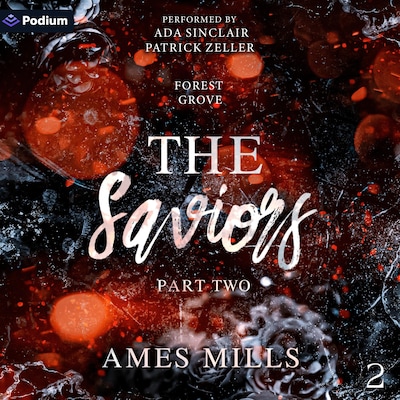 The Saviors: Part Two – omslag til lydbogen af Ames Mills