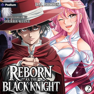 Reborn as the Black Knight: Volume 2 – omslag til lydbogen af D. M. Rhodes