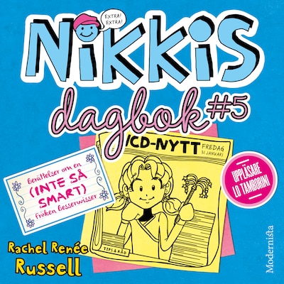 Nikkis dagbok #5: Berättelser om en (INTE SÅ SMART) Fröken Besserwisser