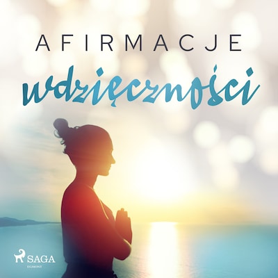 Afirmacje wdzięczności – okładka audiobooka, autor Maxx-audio
