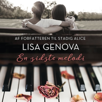 En sidste melodi – omslag til lydbogen af Lisa Genova