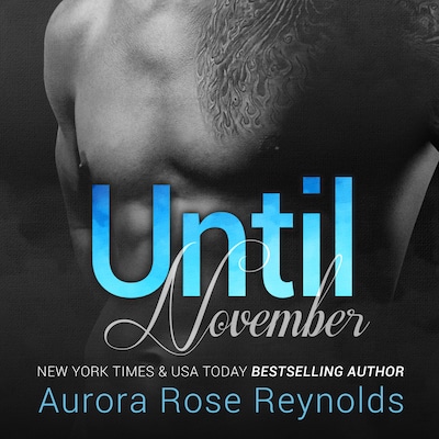 Until November