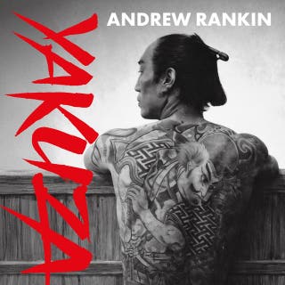 Yakuza: De geschiedenis van de Japanse georganiseerde misdaad – omslag van het luisterboek van Andrew Rankin