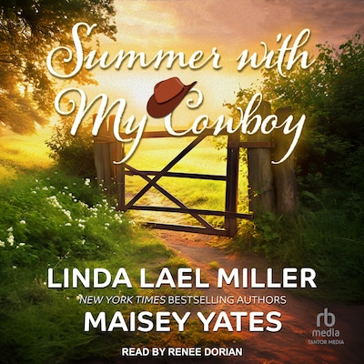 Summer with My Cowboy – omslag til lydbogen af Linda Lael Miller, Maisey Yates