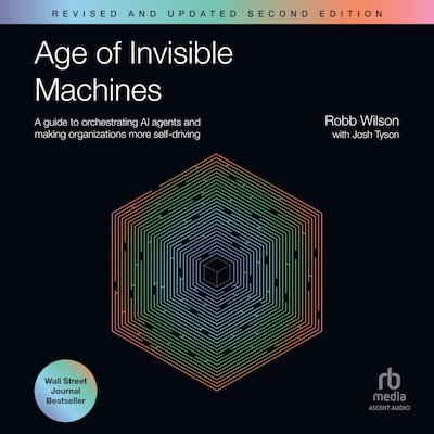 Age of Invisible Machines – omslag til lydbogen af Robb Wilson