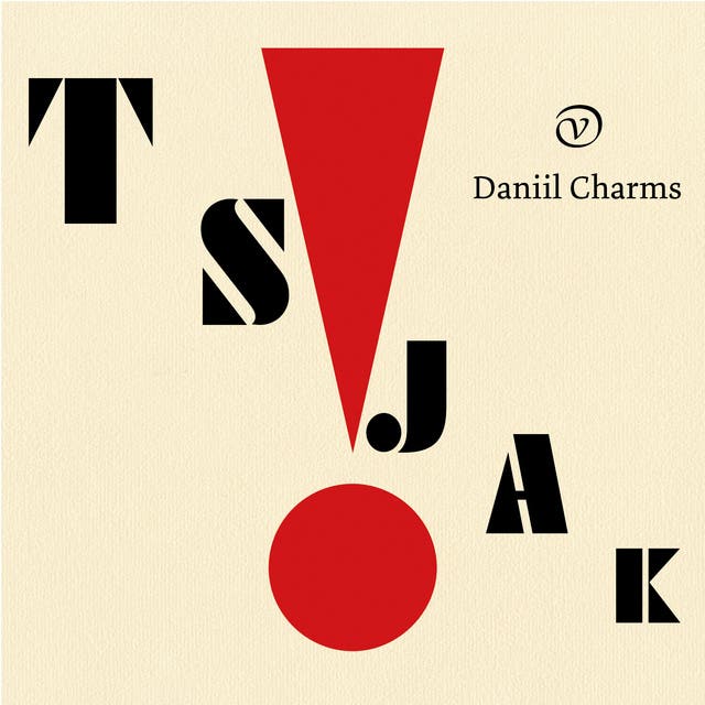 Tsjak! – omslag van het luisterboek van Daniil Kharms