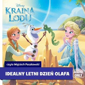 Kraina lodu. Idealny letni dzień Olafa – okładka audiobooka