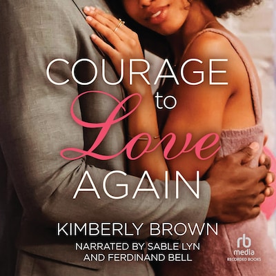 Courage to Love Again – omslag til lydbogen af Kimberly Brown