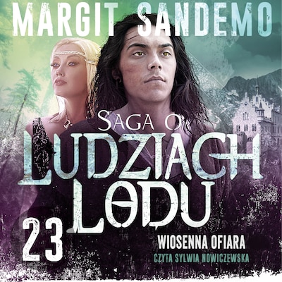 Saga o Ludziach Lodu 23: Wiosenna ofiara