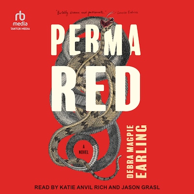Perma Red – omslag til lydbogen af Debra Magpie Earling