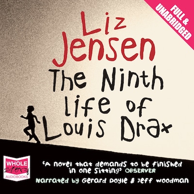 The Ninth Life of Louis Drax – omslag til lydbogen af Liz Jensen