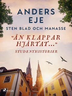 än klappar hjärtat... – omslag till ljudboken av Anders Eje,Manasse,Sten Blad