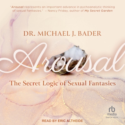 Arousal – omslag til lydbogen af Dr. Michael J. Bader