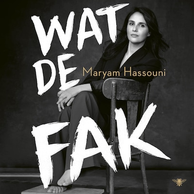 Wat de fak – omslag van het luisterboek van Maryam Hassouni