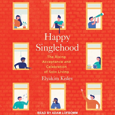 Happy Singlehood – omslag til lydbogen af Elyakim Kislev