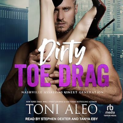 Dirty Toe Drag – omslag til lydbogen af Toni Aleo