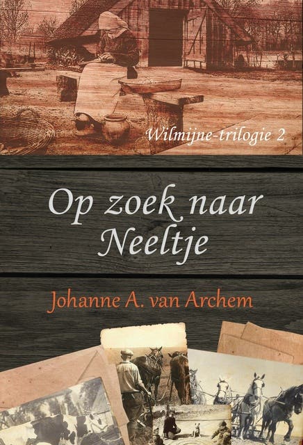 Op zoek naar Neeltje – omslag van het luisterboek van Johanne A. van Archem