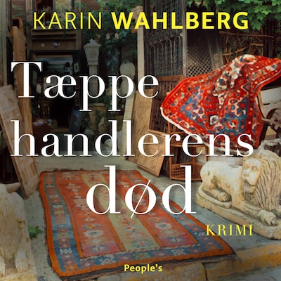 Tæppehandlerens død – omslag til lydbogen af Karin Wahlberg