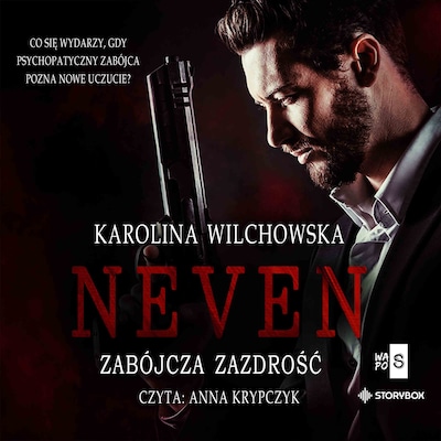 Neven. Tom 2. Zabójcza zazdrość