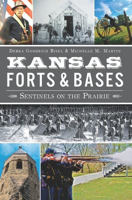 Kansas Forts & Bases: Sentinels on the Prairie – omslag til lydbogen af Debra Goodrich Bisel, Michelle M Martin